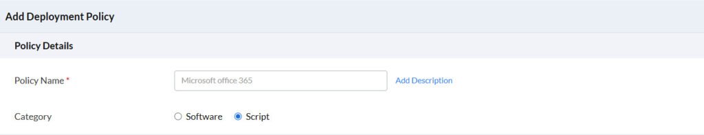 Zecurit deployment policy creation with script category for automation deployment