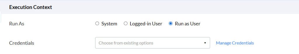 Zecurit run as user execution context with credential selection for custom account deployment